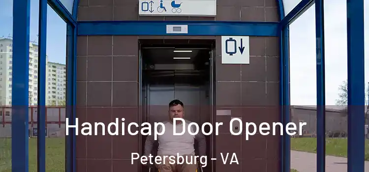 Handicap Door Opener Petersburg - VA