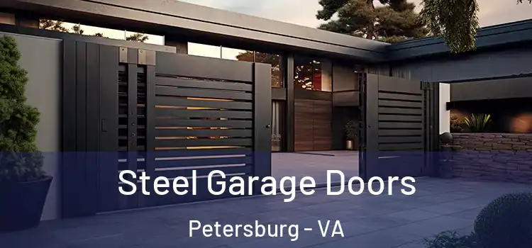  Steel Garage Doors Petersburg - VA